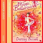 Delphie and the Masked Ball, Darcey Bussell