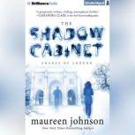 The Shadow Cabinet, Maureen Johnson