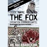 CODE NAME THE FOX, Dr. Hal Bradley, DD