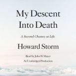 My Descent Into Death, Howard Storm