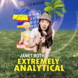 Janet Roth Extremely Analytical, Janet Roth