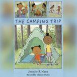 The Camping Trip, Jennifer K. Mann