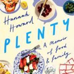 Plenty, Hannah Howard