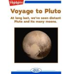 Voyage to Pluto, Ken Croswell, Ph.D.