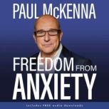 Freedom From Anxiety, Paul McKenna