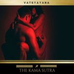The Kama Sutra, Vatsyayana