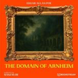 The Domain of Arnheim, Edgar Allan Poe