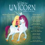 Uni the Unicorn Audiobook Collection, Amy Krouse Rosenthal