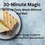 30Minute Magic, George Tsongranis