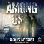 Among Us, Jacqueline Druga