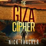 The Giza Cipher, Nick Thacker