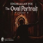 The Oval Portrait  The Soundscape Au..., Edgar Allan Poe