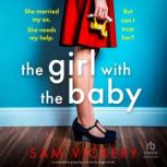 The Girl with the Baby, Sam Vickery