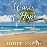 Waves of Hope, Judith Keim