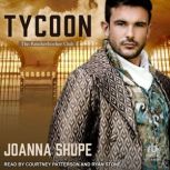 Tycoon, Joanna Shupe