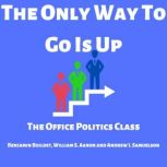 The Only Way to Go Is Up, Benjamin Buildst