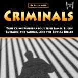 Criminals, Kelly Mass