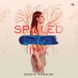 Spilled Ink, Nadia Hashimi
