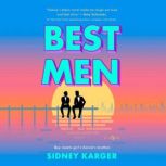 Best Men, Sidney Karger