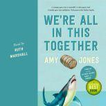 Were All in This Together, Amy Jones
