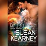 The Challenge, Susan Kearney