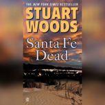 Santa Fe Dead, Stuart Woods