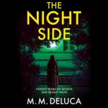 The Night Side, M. M. DeLuca