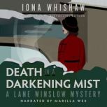 Death in a Darkening Mist, Iona Whishaw