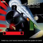 Agatha Christie The Lost Plays, Agatha Christie