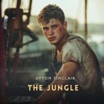 The Jungle, Upton Sinclair