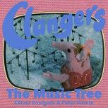 Clangers The Music Tree, Oliver Postgate