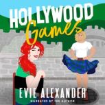 Hollywood Games, Evie Alexander