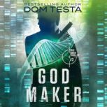 God Maker Eric Swan Thriller 3, Dom Testa