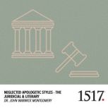 Neglected Apologetic Styles, John Warwick Montgomery