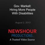 Gov. Markell Hiring More People With..., PBS NewsHour