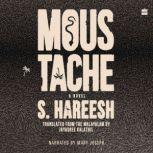 Moustache, S. Hareesh