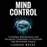 Mind Control, Leonard Moore
