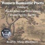 Women Romantic Poets 6, Caroline Bowles Southey
