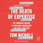 The Death of Expertise, Tom Nichols