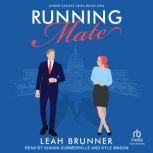 Running Mate, Leah Brunner