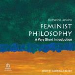 Feminist Philosophy, Katharine Jenkins