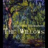 The Willows, Algernon Blackwood
