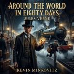Around the World in Eighty Days, Jules Verne