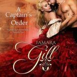 A Captain's Order, Tamara Gill