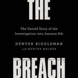 The Breach, Holt Author HHU1