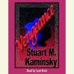 Vengeance, Stuart M. Kaminsky