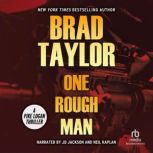 One Rough Man, Brad Taylor