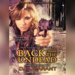 Back from the Undead, D. D. Barant