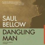 Dangling Man, Saul Bellow