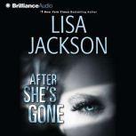 After Shes Gone, Lisa Jackson